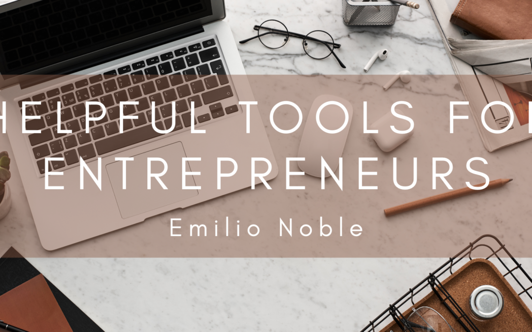 Helpful Tools For Entrepreneurs